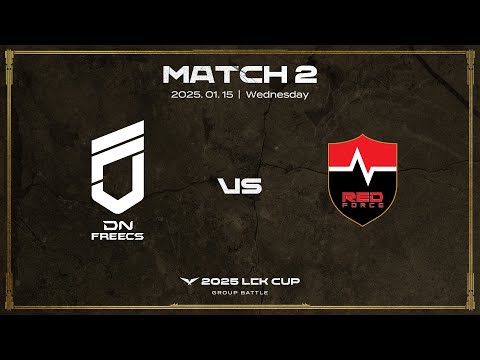 DNF vs NS | 매치 2 하이라이트 | 01.15 | 2025 LCK CUP 그룹 배틀