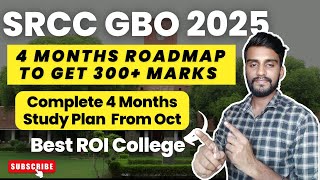 SRCC GBO 2025 I Start Preparation From October I Study Plan I Preparation Tips I Cutoffs I Placement