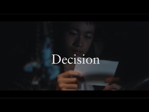 Decision - Chapman Application Short Film(2020)