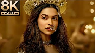 8K Remastered - Deewani Mastani | Deepika Padukone | Bajirao Mastani