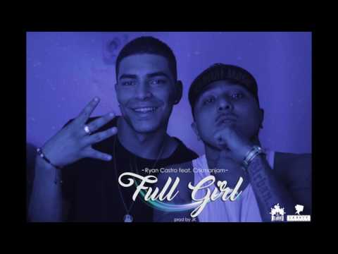 Ryan Castro, Crikmanjam - Full Girl