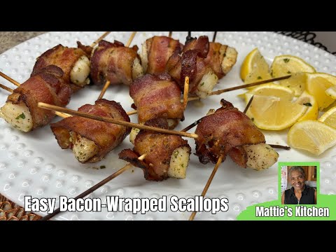 EASY Delcious Bacon-Wrapped Scallops/ Mattie's Kitchen