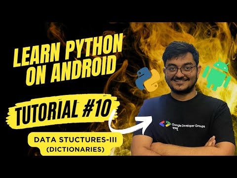 Data Structures -  Dictionaries |  Learning Python In Android