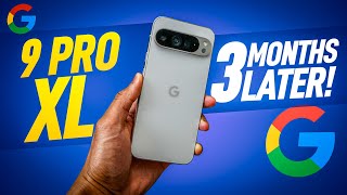 Google Pixel 9 Pro XL Review: 3 Months Later! (After The Hype)