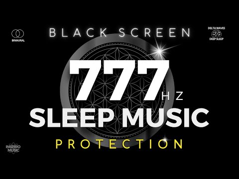 BLACK SCREEN SLEEP MUSIC | Spiritual Protection Frequency | protection, wealth, Healing