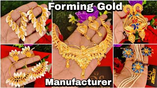 Forming Gold Jewellery Manufacturer || Gold Plated Jewellery Manufacturer || Fancy Forming Jewellery