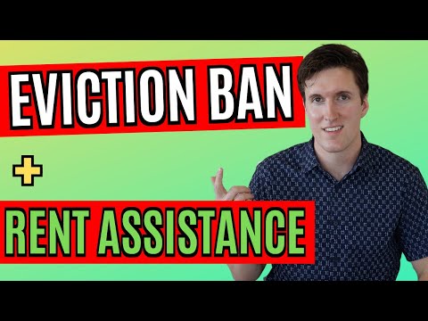 New Eviction Ban & Rent Assistance Update