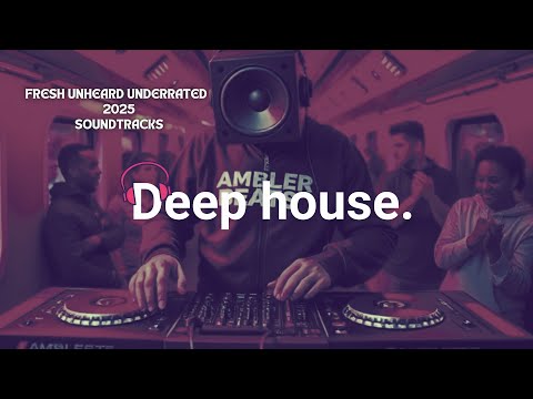 Vibey Deep House Mix 2025 (Fresh Unheard)