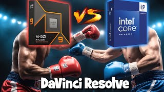 DaVinci Resolve: Ryzen 9 9950X vs Intel Core-i9 14900K