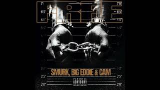 YTB Fatt - Free Smurk, BigEddie & Cam (AUDIO)