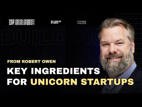 Founder Whisperer: Key Ingredients for Unicorn Startups with Robert Owen