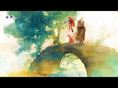 好聽的中國竹笛音樂 放鬆心情 安靜音樂  -  Relaxing Music Chinese Bamboo Flute Instrumental Music