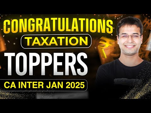 🏆 CA Inter Jan 25 Taxation | India’s Best Result | Topper Strategy Revealed! 🚀