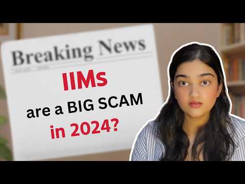 MBA in 2024 is a BIG scam? | Will IIMs be worth it in 2025? | Should you pursue an MBA?