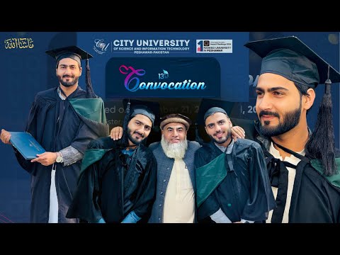 13th Convocation | City University of Science and IT (Peshawar) filled with fun vibes 🤩 🇵🇰