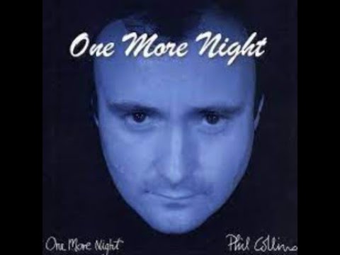 Phil Collins - One more night - (HD)