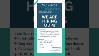 ODP Vacancy at Charkos Global #charkos #healthcareheroes #charkosglobal