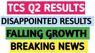 TCS Q2 RESULTS||TCS GROWTH FALL||TATA CONSULTANCY||TCS SHARE PRICE