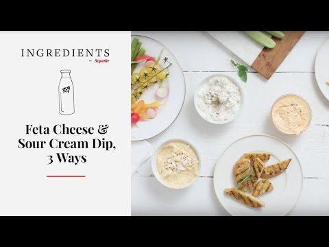 Feta Cheese and Sour Cream Dip, 3 ways | Ingredients by Saputo