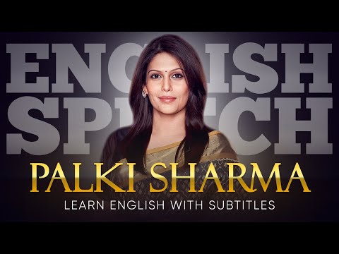 ENGLISH SPEECH | PALKI SHARMA: Tell India's Story (English Subtitles)