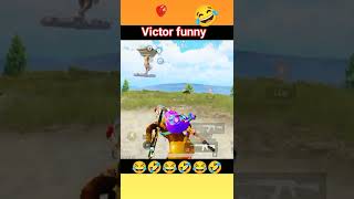 Victor funny videos 😂 Pubg #shorts #funny #victor