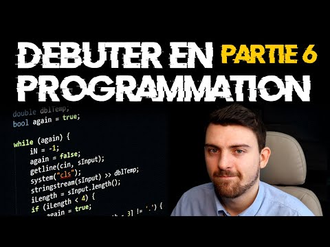 DÉBUTER EN PROGRAMMATION [PARTIE 6 : STRUCTURES DU LANGAGE C P.2]