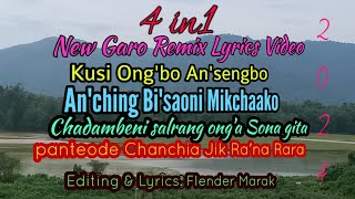 4in1New Garo Remix Lyrics Video//New Garo Remix Song 2024//New Garo Song 2024//FM dalo