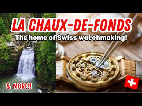 Discovering the HOME of SWISS WATCHMAKING: La Chaux-de-Fonds, Switzerland