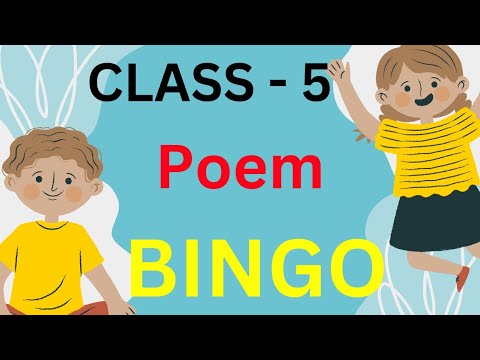 Class 5 poem BINGO B..... I...... N..... G...... O