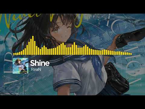 RiraN - Shine (Official Audio)