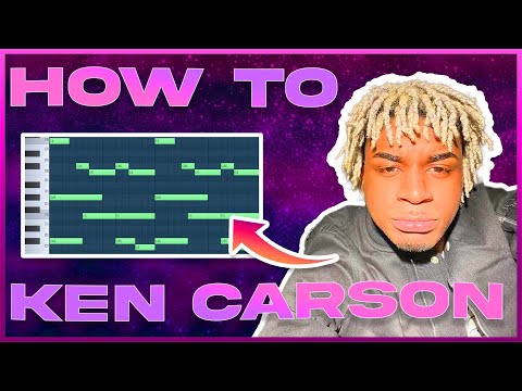 HOW STARBOY MAKES AMBIENT KEN CARSON BEATS (TUTORIAL)