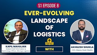 Ever-Evolving Landscape of Logistics | Kapil Mahajan | Allcargo Group | In-Conversation | TechShots