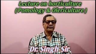 1st lecture on Horticulture branches - Pomology and Olericulture