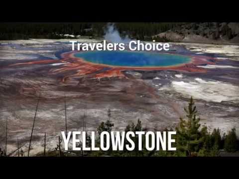 Traveler's Choice: Yellowstone || Places To Travel In USA