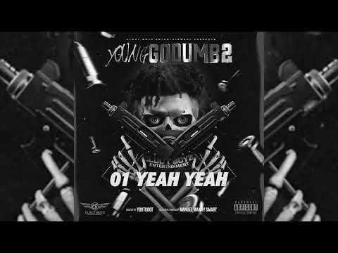 FBG YOUNG "YEAH YEAH"  OFF THE GO DUMB 2 MIXTAPE