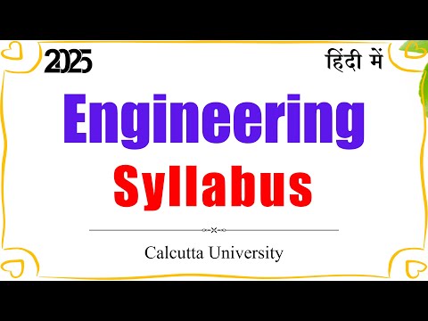 Engineering Syllabus For Calcutta University | Engineering Syllabus 2025