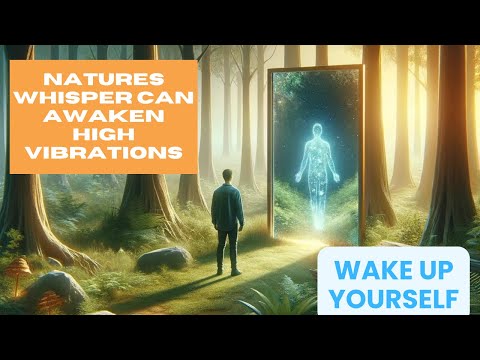 Nature's Whisper Unlocking Vibrational #affirmations #manifestation #abrahamhicks