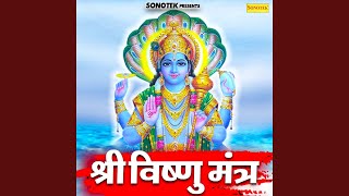 Shree Vishnu Mantra