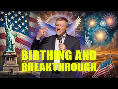 Dutch Sheets SHOCKING MESSAGE | POWER OF BIRTHING AND BREAKTHROUGH IN AMERICA