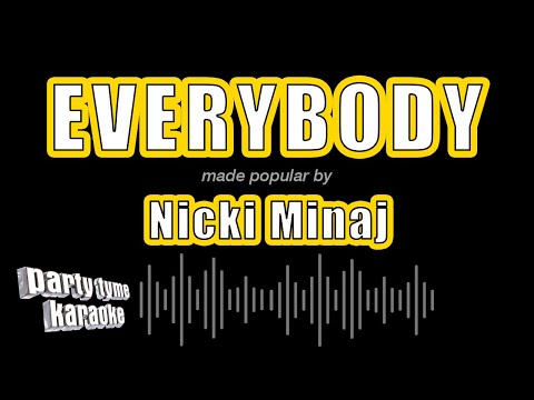 Nicki Minaj - Everybody (Karaoke Version)