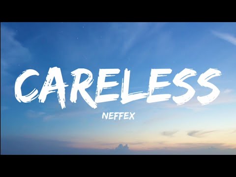 Neffex- Careless (Lyrics Video)