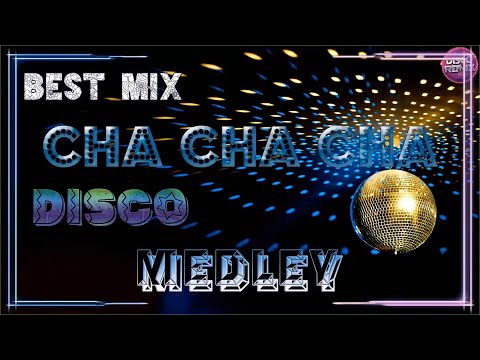 NEW BEST MIX WARAY MEDLEY CHA CHA 2024💙 CHA CHA CHA NONSTOP MEDLEY 💙 DISCO CHA CHA NONSTOP MEDLEY