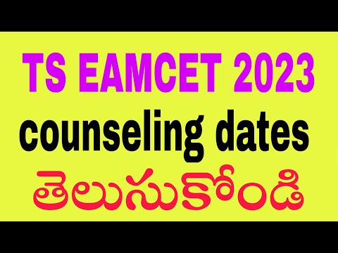 tseamcet 2023 counselling dates |  ts eamcet 2023 counselling schedule first phase   dates