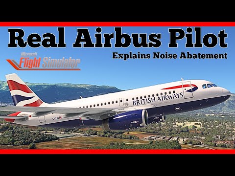 Fenix A320: Noise Abatement Departure Procedures | MSFS Tutorial