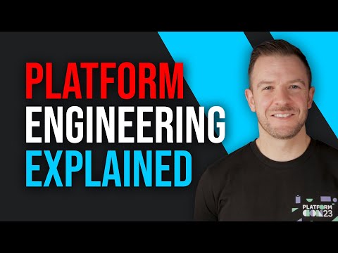 Platform Engineering Explained With Simple Terms In Just 10 Mins