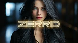 ZERRID - Ever Day (Original mix)