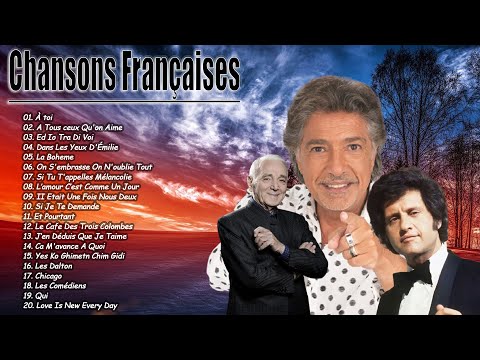 De très belles chansons françaises - Charles Aznavour, Frederic François, Joe Dassin