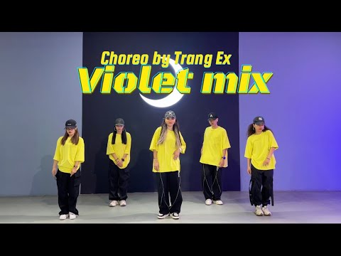 Violet | Hiphop Dance Fitness | Choreography by Trang Ex