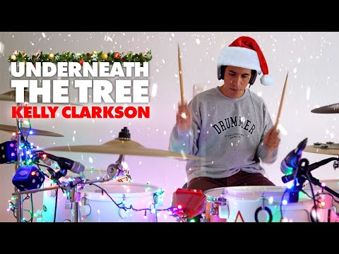 UNDERNEATH THE TREE - Kelly Clarkson (*DRUM COVER*)