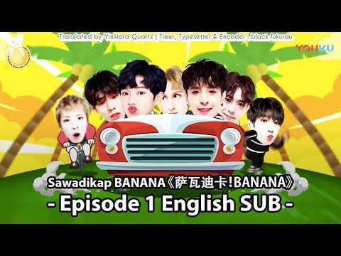 [ENG SUB] TRAINEE18 Sawadikap BANANA Episode 1 (FULL)